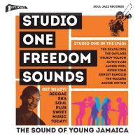 Studio One freedom sounds : Studio One in the 1960s / Don Drummond, The Gaylads, Delroy Wilson... [et al.], interpr. | 