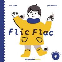 Flic flac | Fred Eclair. Auteur