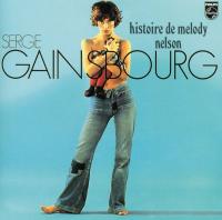 Histoire de Melody Nelson / Serge Gainsbourg | Gainsbourg, Serge (1928-1991). Compositeur. Comp. & chant