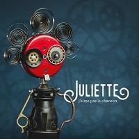 J'aime pas la chanson / Juliette, comp. & chant | Juliette. Chanteur