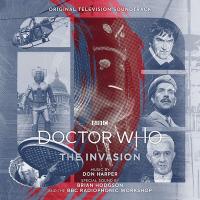 Doctor who, The Invasion : bande originale de la série télévisée / Don Harper, Brian Hodgson | Harper, Don