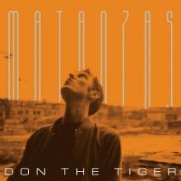 Matanzas / Don The Tiger, chant | Don The tiger. Interprète