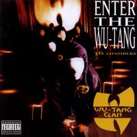 Enter the Wu-Tang : 36 chambers | Wu-Tang Clan. Musicien