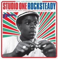 Studio One rocksteady : rocksteady, soul and early reggae at Studio One | Eternals (The). Musicien