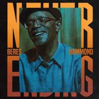 Never ending | Beres Hammond (1955-....). Chanteur