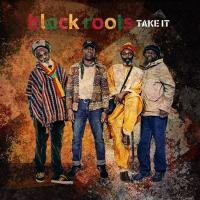 Take it / Black Roots | Black Roots