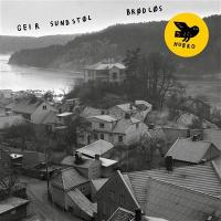 Brodlos / Geir Sundstol, pedal steel, Shankar guitar, guit. b, mandoline, marxophone, ... [et al] | Sundstol, Geir. Interprète
