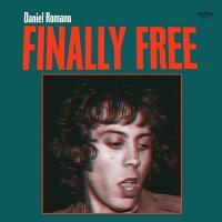 Finally free / Daniel Romano | Romano, Daniel. Compositeur