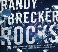 Rocks / Randy Brecker | Brecker, Randy (1945-....)
