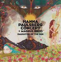 Daughter of the sun / Hanna Paulsberg Concept | Hanna Paulsberg Concept