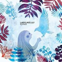 Echoes / Ladylike Lily | Ladylike Lily