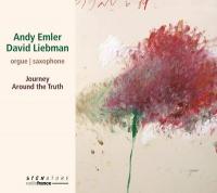 Journey around the truth / Andy Emler, p., org. | Emler, Andy. Interprète