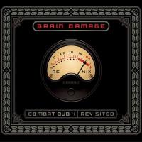 Combat dub 4 revisited | Brain Damage. 