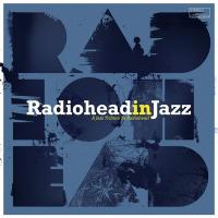 Radiohead in jazz : a jazz tribute to Radiohead / Jamie Cullum | 