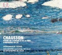 Poème de l'amour et de la mer / Ernest Chausson | Chausson, Ernest. Compositeur