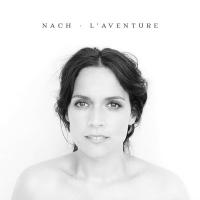 L' aventure / Nach, comp. & chant | Nach (1987-....). Compositeur. Comp. & chant