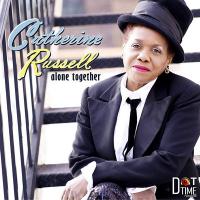 Alone together / Catherine Russell, chant | Russell, Catherine. Interprète