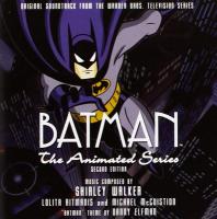 Batman : the animated series, second edition / Shirley Walker | Walker, Shirley