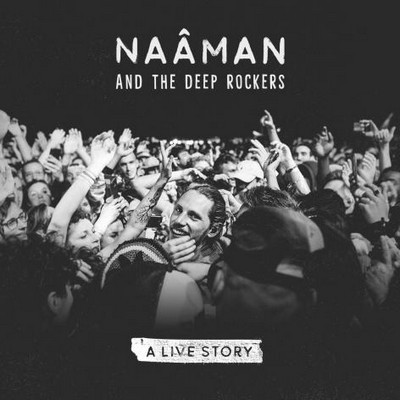 A live story Naâman, Johnny Osbourne, Naë, chant