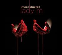 Lady M / Marc Ducret | Ducret, Marc (1957-....)