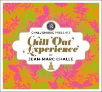 Chill out experience / Jean-Marc Challe | Challe, Jean-Marc