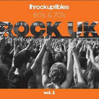 Les Inrockuptibles, Rock anglais Vol. 1 : 60's & 70's | Anthologie