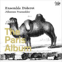 [The] Paris album : the trio sonata in France before 1700 | Ensemble Diderot. Musicien
