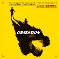Obsession : bande originale du film de Brian de Palma | Bernard Herrmann. Compositeur