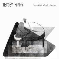 Beautiful vinyl hunter | Henry, Ashley. Compositeur