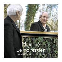 Paraître ou ne pas être / Maxime Le Forestier | Le Forestier, Maxime (1949-....). Compositeur. Comp., chant, guit.