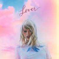 Lover / Taylor Swift | Swift, Taylor (1989-....). Compositeur. Comp. & chant