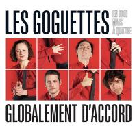 Globalement d'accord | Goguettes (Les)