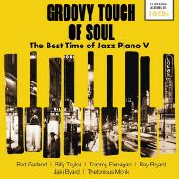 Groovy touch of soul : the best time of jazz piano, vol. 5 / Billy Taylor | Taylor, Billy