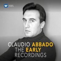 Claudio Abbado : the early recordings | Claudio Abbado (1933-2014). Chef d’orchestre