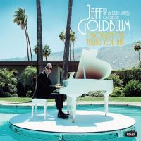 I shouldn't be telling you this / Jeff Goldblum | Goldblum, Jeff (1952-....). Musicien. P.