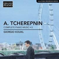 Complete piano music. 8 | Alexander Tcherepnin (1899-1977). Compositeur