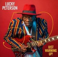50 : just warming up ! / Lucky Peterson | Lucky Peterson