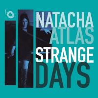 Strange days | Atlas, Natacha (1964-....). Chanteur