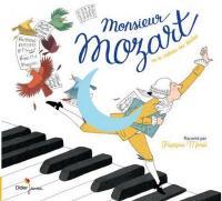 Musique classique pour les enfants, Monsieur Mozart