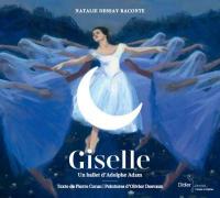 Giselle / Adolphe Adam, comp. | Adam, Adolphe (1803-1856). Compositeur