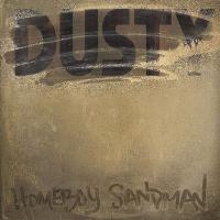 Dusty |  Homeboy Sandman. Chanteur
