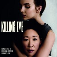 Killing Eve saison 1 et 2 / Unloved, comp., ens. voc. et instr. | 