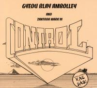 Control / Gyedu-Blay Ambolley, comp. & chant | Ambolley, Gyedu Blay. Interprète