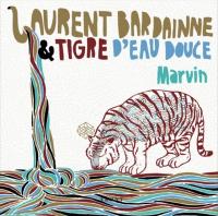 Marvin / Laurent Bardainne, saxo. ténor | Bardainne, Laurent (1975-) - saxophoniste, claviériste. Interprète