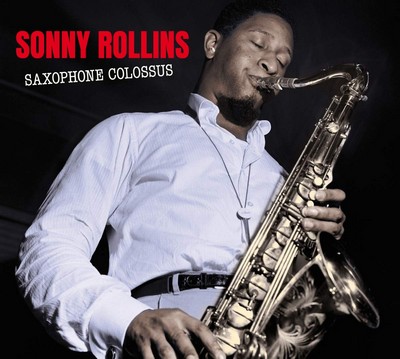 Saxophone colossus Sonny Rollins, saxo. ténor George Morrow, Doug Watkins, cb. Ray Bryant, Tommy Flanagan, p. Max Roach, batt.