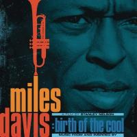Miles Davis, birth of the cool : bande originale du film et inspirée par le film de Stanley Nelson