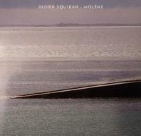 Molène : suites pour piano / Didier Squiban, comp., p. | Squiban, Didier. Interprète. Compositeur