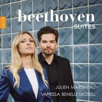 Beethoven Suites | Martineau, Julien (1978-....). Musicien