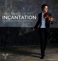 Incantation | Virgil Boutellis-Taft. Musicien. Violon
