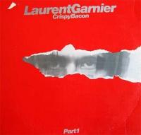 Crispy bacon part 1 | Garnier, Laurent (1966-....) - musicien. Compositeur